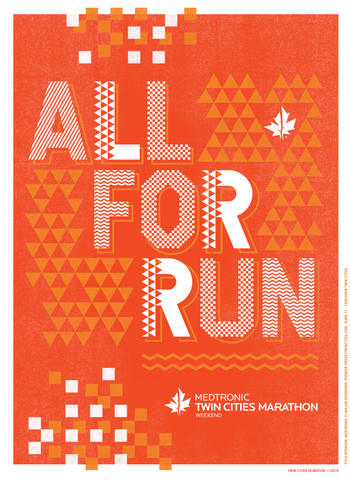 Medtronic Twin Cities Marathon Weekend Poster - All For Run